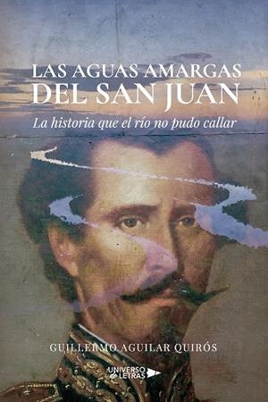 AGUAS AMARGAS DEL SAN JUAN, LAS | 9791387715120 | AGUILAR  QUIRÓS, GUILLERMO