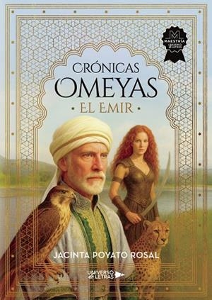 CRÓNICAS OMEYAS | 9788410461277 | POYATO ROSAL, JACINTA