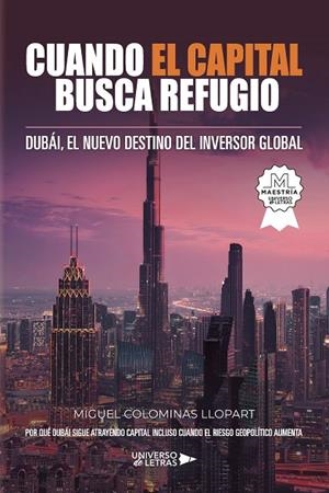 CUANDO EL CAPITAL BUSCA REFUGIO | 9791388243110 | COLOMINAS LLOPART, MIGUEL