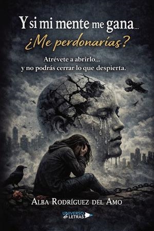 Y SI MI MENTE ME GANA...  ME PERDONARÍAS | 9791388243745 | RODRÍGUEZ DEL AMO, ALBA