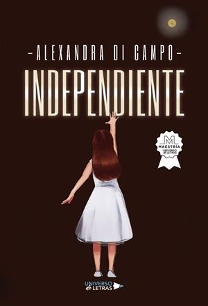 INDEPENDIENTE | 9788410265417 | DI CAMPO, ALEXANDRA