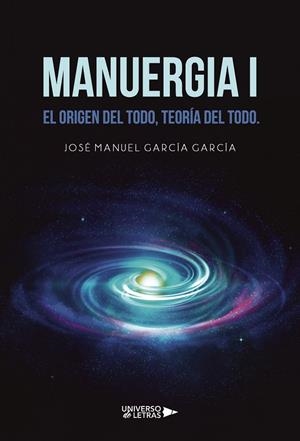 MANUERGIA I | 9791388008047 | GARCÍA GARCÍA, JOSÉ MANUEL