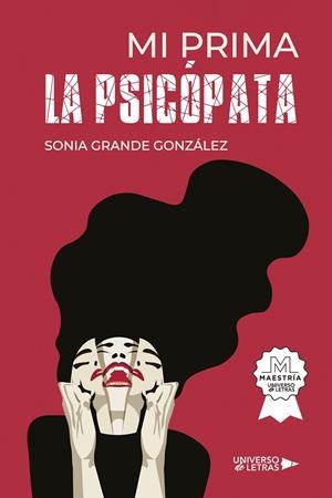 MI PRIMA LA PSICÓPATA | 9791388243004 | GRANDE GONZÁLEZ, SONIA