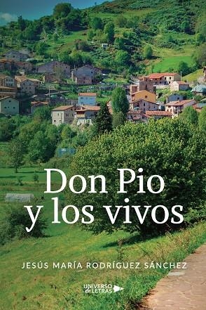 DON PIO Y LOS VIVOS | 9791388008092 | RODRÍGUEZ SÁNCHEZ, JESÚS MARÍA