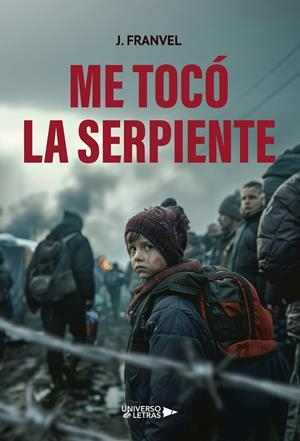 ME TOCÓ LA SERPIENTE | 9791388008078 | FRANVEL, J.