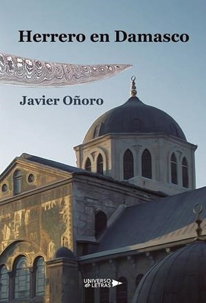 HERRERO EN DAMASCO | 9791388010484 | OÑORO, JAVIER