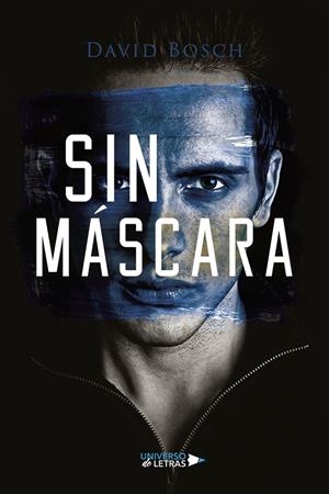 SIN MÁSCARA | 9791388243257 | BOSCH, DAVID