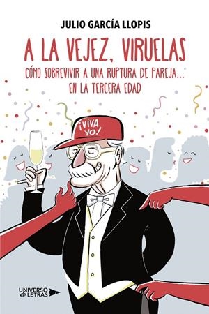 A LA VEJEZ, VIRUELAS | 9791388010774 | GARCÍA LLOPIS, JULIO