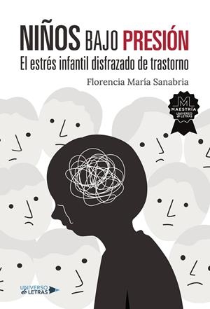 NIÑOS BAJO PRESIÓN | 9791387717001 | SANABRIA, FLORENCIA MARÍA