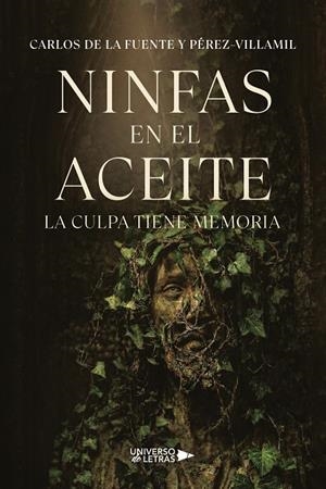 NINFAS EN EL ACEITE | 9791388243967 | DE LA FUENTE Y PÉREZ   VILLAMIL, CARLOS