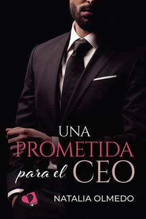 PROMETIDA PARA EL CEO, UNA | 9791387832438 | OLMEDO, NATALIA