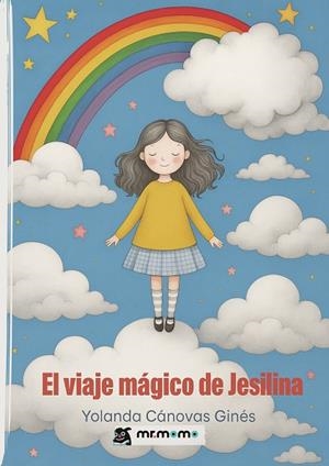 VIAJE MÁGICO DE JESILINA, EL | 9791387646219 | CÁNOVAS GINÉS, YOLANDA