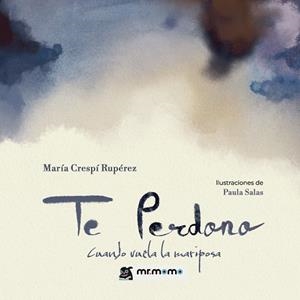 TE PERDONO | 9791388191114 | CRESPI RUPÉREZ, MARÍA
