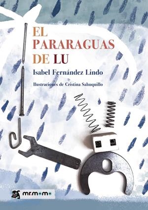 PARAGUAS DE LU, EL | 9791388335143 | FERNÁNDEZ LINDO, ISABEL
