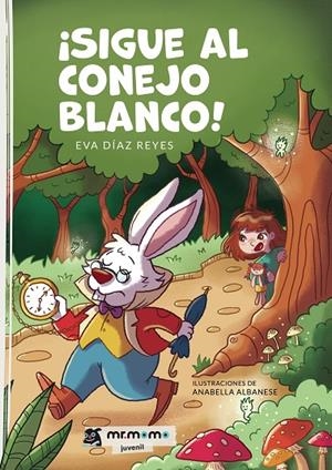 SIGUE AL CONEJO BLANCO | 9788410372276 | DÍAZ REYES, EVA
