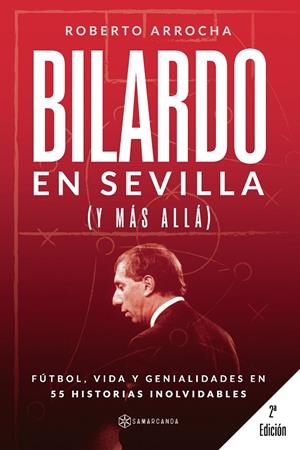 BILARDO EN SEVILLA (Y MÁS ALLÁ) | 9788410373433 | ARROCHA, ROBERTO