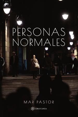 PERSONAS NORMALES | 9791388037634 | PASTOR, MAR
