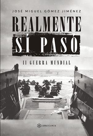 REALMENTE SÍ PASÓ | 9788410373310 | GÓMEZ JIMÉNEZ, JOSÉ MIGUEL