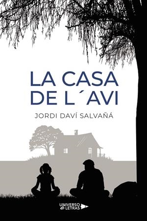 CASA DE L'AVI, LA | 9791388010828 | DAVÍ SALVAÑÁ, JORDI