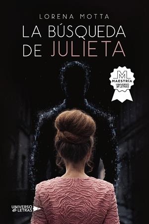 BÚSQUEDA DE JULIETA, LA | 9788410265097 | MOTTA, LORENA