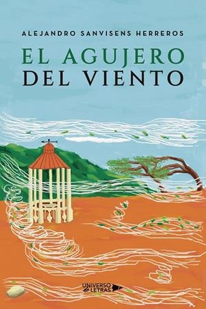 AGUJERO DEL VIENTO, EL | 9791388241338 | SANVISENS HERREROS, ALEJANDRO