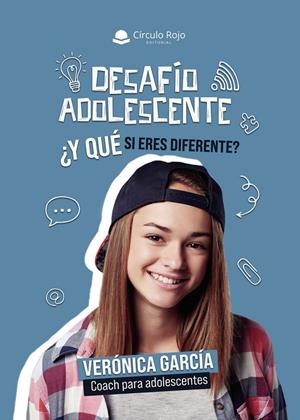 DESAFÍO ADOLESCENTE ¿Y QUÉ SI ERES DIFERENTE? | 9791370356750 | GARCÍA COACH PARA ADOLESCENTES, VERÓNICA