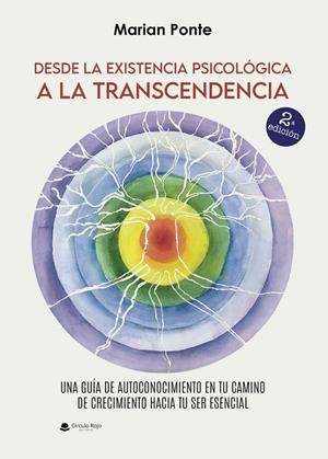 DESDE LA EXISTENCIA PSICOLÓGICA A LA TRANSCENDENCIA | 9788411992947 | PONTE GONZÁLEZ, MARIAN