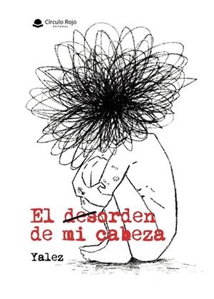 DESORDEN DE MI CABEZA, EL | 9788410731707 | YALEZ