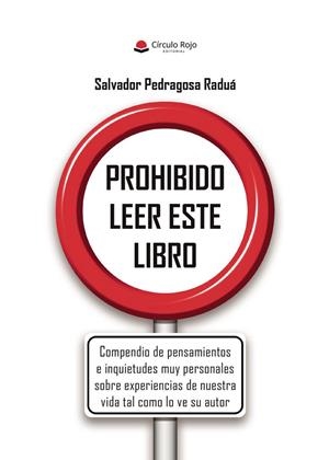 PROHIBIDO LEER ESTE LIBRO | 9788410733442 | PEDRAGOSA RADUÁ, SALVADOR