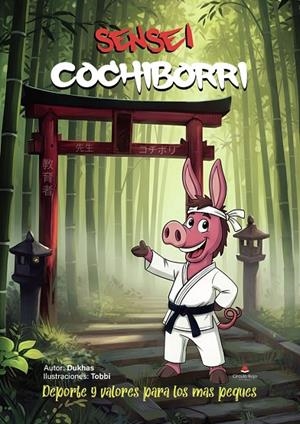 SENSEI COCHIBORRI | 9791370463564 | DUKHAS