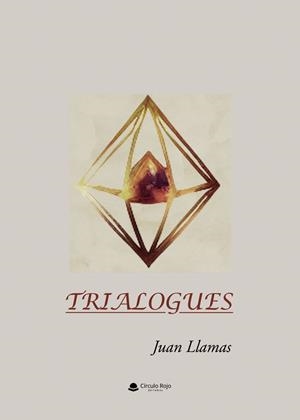 TRIALOGUES | 9791370460549 | LLAMAS, JUAN