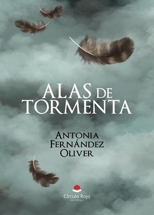 ALAS DE TORMENTA | 9788410823754 | FERNÁNDEZ OLIVER, ANTONIA