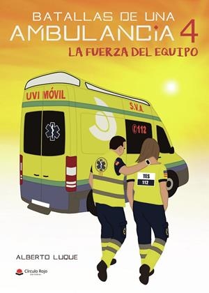 BATALLAS DE UNA AMBULANCIA 4 | 9788411556934 | LUQUE SILES, ALBERTO