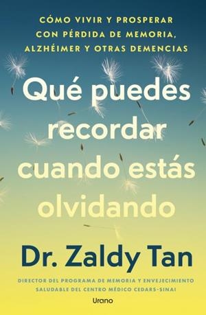 QUÉ PUEDES RECORDAR CUANDO ESTÁS OLVIDANDO | 9791387662516 | ZALDY, TAN