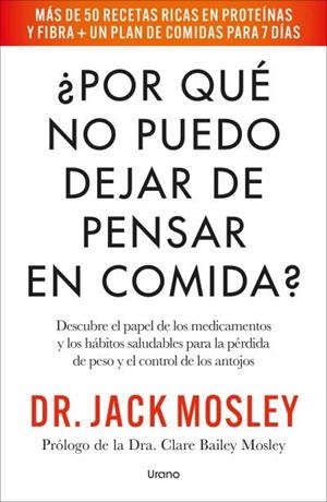 POR QUÉ NO PUEDO DEJAR DE PENSAR EN COMIDA? | 9791387662509 | MOSLEY, JACK