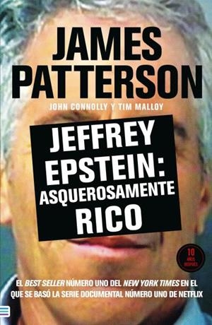 JEFFREY EPSTEIN : ASQUEROSAMENTE RICO | 9788492917488 | PATTERSON, JAMES