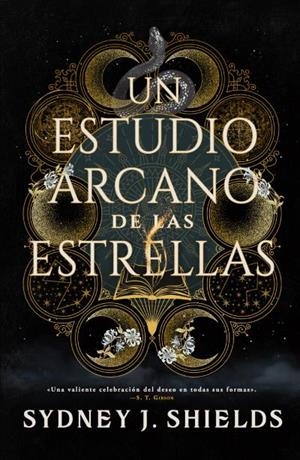ESTUDIO ARCANO DE LAS ESTRELLAS, UN | 9788410239999 | SHIELDS, SYDNEY