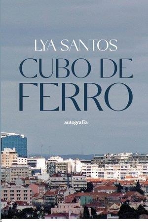 CUBO DE FERRO | 9788419528933 | SANTOS, LYA