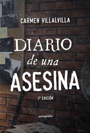DIARIO DE UNA ASESINA | 9791387997861 | VILLALVILLA, CARMEN