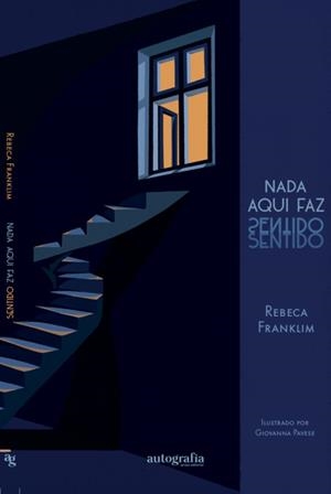 NADA AQUI FAZ SENTIDO | 9788551885253 | FRANKLIM, REBECA