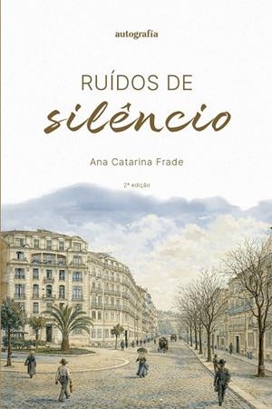 RUÍDOS DE SILÊNCIO 2ª EDIÇÃO | 9791388319549 | FRADE, ANA CATARINA