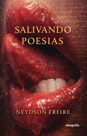SALIVANDO POESIAS | 9791388117909 | FREIRE, NEYDSON