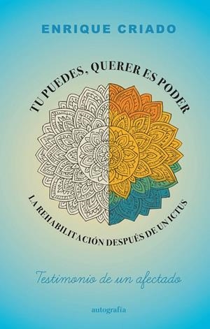TÚ PUEDES, QUERER ES PODER | 9791387875510 | CRIADO GARCÍA, ENRIQUE