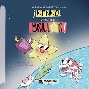 KENKO, VINISTE A BRILLAR! | 9791387817183 | VILARDELL FONTARNAU, ARIADNA / JIMÉNEZ, JUANJO