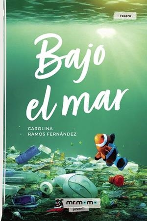 BAJO EL MAR | 9791387817305 | RAMOS FERNÁNDEZ, CAROLINA