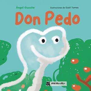 DON PEDO | 9791387817466 | GUACHE, ÁNGEL / TORRES, GUELI