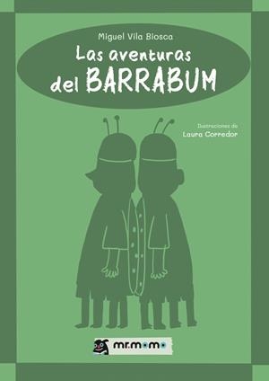 AVENTURAS DEL BARRABUM, LAS | 9791387646257 | VILA BIOSCA, MIGUEL / CORREDOR, LAURA