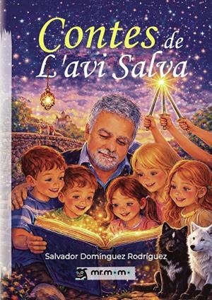 CONTES DE L'AVI SALVA | 9791388335280 | DOMÍNGUEZ RODRÍGUEZ, SALVADOR