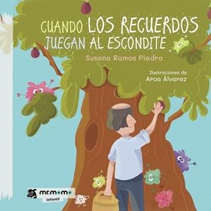 CUANDO LOS RECUERDOS JUEGAN AL ESCONDITE | 9791388016295 | RAMOS PIEDRA, SUSANA