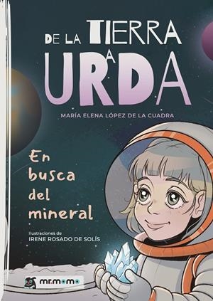 DE LA TIERRA A URDA | 9791387646110 | LÓPEZ DE LA CUADRA, MARÍA ELENA